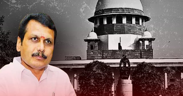 SC declines Senthil Balaji’s plea, warns bail may be revoked if he turns Minister
