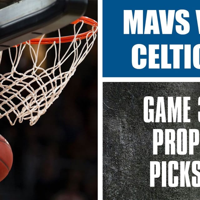 Best NBA Finals Game 3 Player Prop Picks between the Celtics and Mavericks